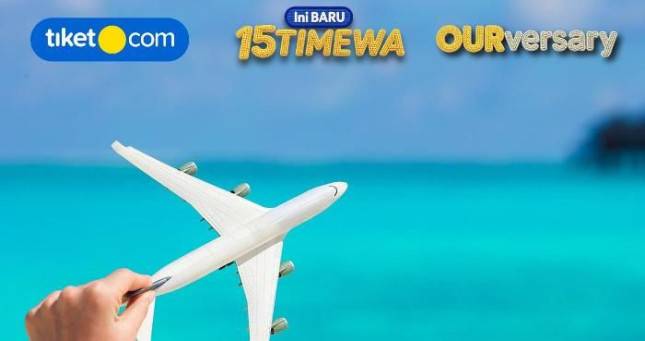 tiket.com Rayakan HUT ke-15 Lewat OURversary Ini BARU 15timewa