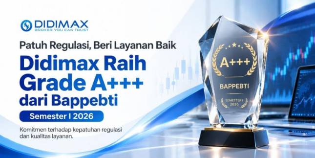 Didimax Raih Grade A+++ Bappebti Semester I 2026, Perkuat Layanan Nasabah