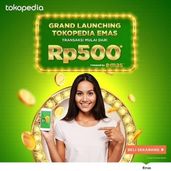 Tokopedia Luncurkan Produk Investasi Baru Tokopedia Emas