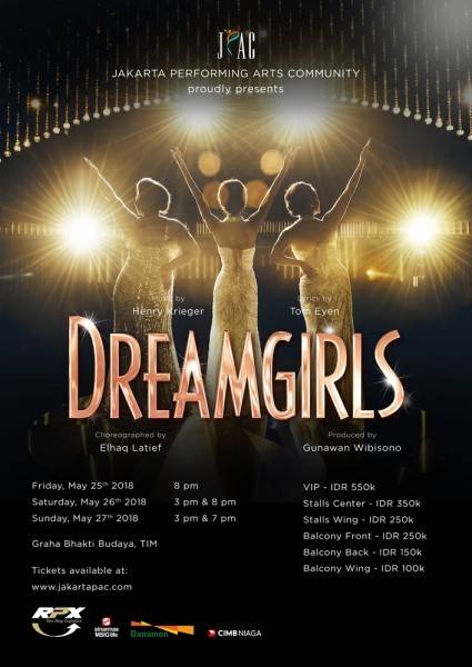 Jakarta Performing Arts Community Mempersembahkan Pertunjukan Dreamgirls untuk Para Pemimpi