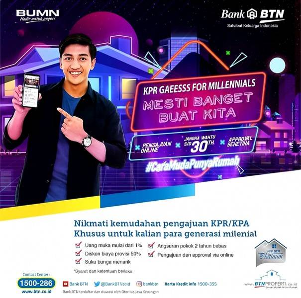 Dipilih Kaum Milenial Sebagai Bank Terbaik KPR 2020, BTN: Kami Didukung KPR Gaesss For Millenials