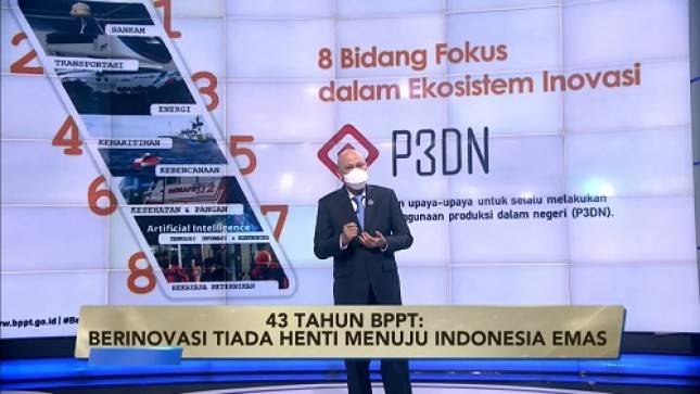 Rayakan HUT ke 43, BPPT Beberkan Delapan Fokus Bidang Teknologi BPPT Menuju Indonesia Emas 2045