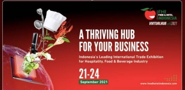 FHI VirtualHub, Pameran F&B dan Perhotelan Terbesar di Indonesia Resmi Dibuka