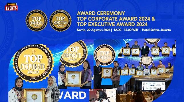 Siap-siap, Penghargaan Top Corporate & Top Executive Award 2024 Akan Kembali Digelar