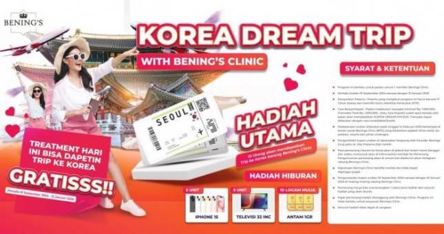 Berlibur ke Korea Gratis Bersama Benings Clinic!