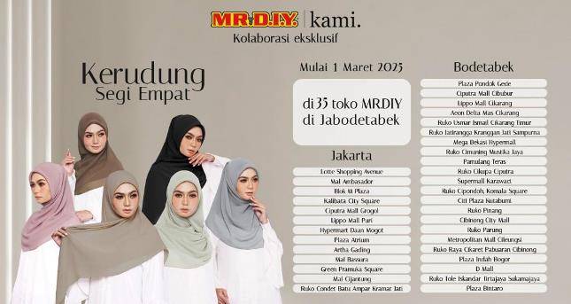 MR.D.I.Y. Indonesia dan Kami Hadirkan Hijab Berkualitas, Kolaborasi Perdana dengan Brand Lokal