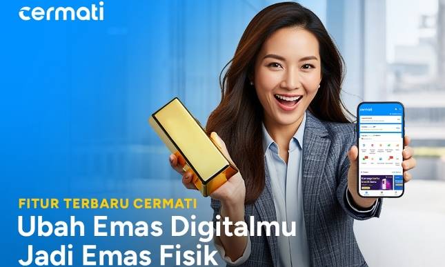 Nabung Emas Digital di Cermati Bisa Dicetak Jadi Emas Fisik, Proses Mudah Hanya Satu Klik