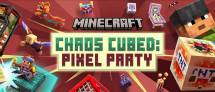 Minecraft Chaos Cubed: Pixel Party (Source: https://www.minecraft.net/en-us/article/pixel-party-free-add-on)