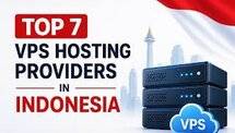 Top 7 VPS Hosting Indonesia