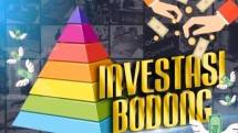 Catat Ya! Jadi Korban Investasi Bodong, Nasabah Disarankan Tempuh Jalur Hukum