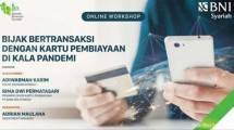 BNI Syariah Optimalkan Bisnis Kartu Pembiayaan BNI iB Hasanah Card