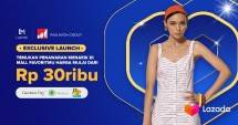 Lazada Indonesia-Pakuwon Group Jakarta Hadirkan e-mall Pertama di Indonesia