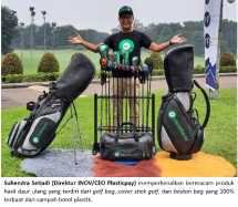 Suhendra Setiadi, selaku Direktur INOVdanjugaCEO PT Plasticpay Teknologi Daurulang 