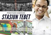 Tata Ulang Stasiun Tebet dan Gubernur Anies (foto Kolase)