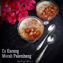 Cobain Segarnya Es Kacang Merah Khas Palembang Cocok Untuk Buka Puasa