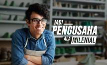 Generasi Milenial Harus Siap Jadi Pengusaha 