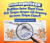 Ditantang Netizen, Royal Foam Buktikan Kasur Anti Tungau