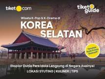 Eksplor Wisata K-Pop dan K-Drama di Korea Selatan Lebih Terencana dengan tiket Guide dari tiket.com