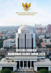 14 Langkah dan Prestasi Mahkamah Agung dan Lembaga Peradilan untuk Memulihkan Kembali Kepercayaan Publik 
