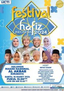 Festival Hafiz Indonesia 2024 di Masjid Nasional Al Akbar Surabaya