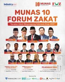 Momentum Musyawarah Nasional Forum Zakat Sebagai Gerakan Zakat Menyosong Indonesia Emas 2045