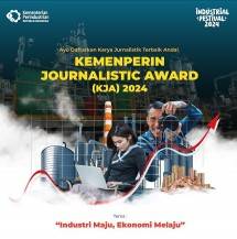 Kemenperin Gelar Lomba Karya Tulis dan Fotografi Jurnalistik, Hadiah Puluhan Juta Rupiah