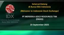 PT Merdeka Gold Resources Tbk resmi mencatatkan saham perdana di Bursa Efek Indonesia (BEI) dengan kode saham EMAS.