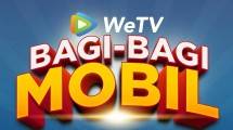 WeTV Bagi Bagi Mobil