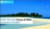 KEK Morotai Surga di Bibir Samudera Pasifik
